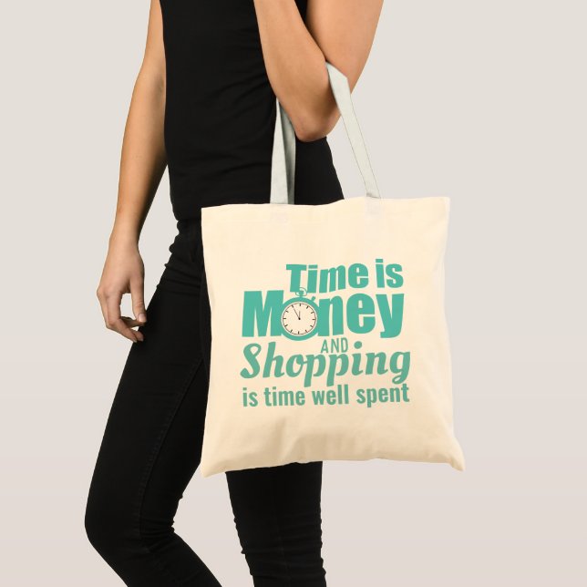 Tote Bag Le temps est l'argent tendance Shopping Slogan (Devant (produit))