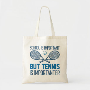 Tote Bag Le Tennis Est Important