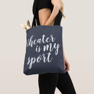 Tote Bag Le théâtre est mon Sport Simple Moderne Graphisme