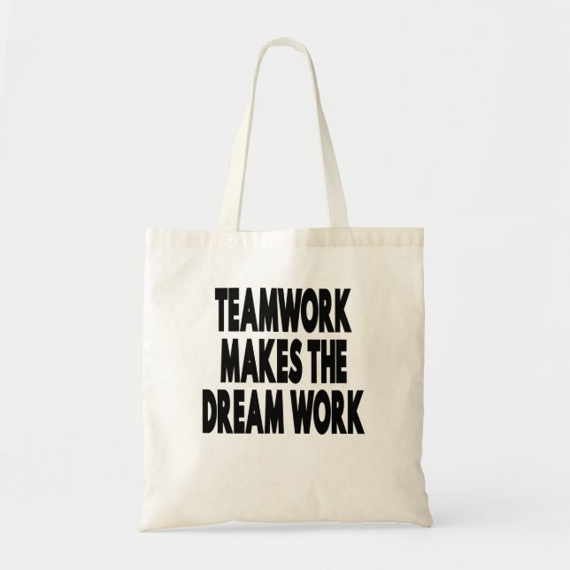 Tote Bag Le Travail D'Équipe Fait Le Travail De Rêve (Devant)