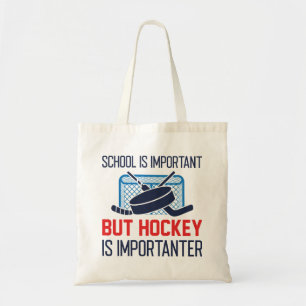 Tote Bag L'École Est Importante, Mais Le Hockey Est Importa