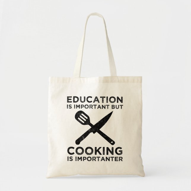 Tote Bag L'Éducation Est Importante, Mais La Cuisine Est Im (Devant)