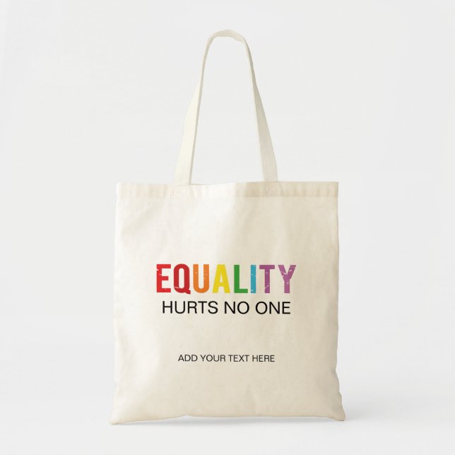 Tote Bag L'égalité ne fait de mal à personne Fierté des dro (Devant)