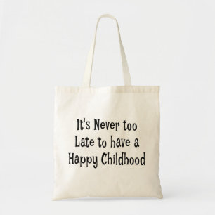 Tote Bag L'enfance heureux Fourre-tout BagIt n'est jamais