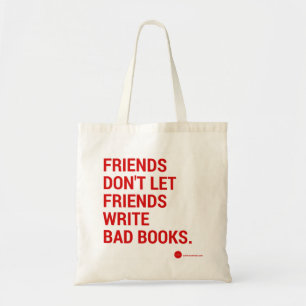 Tote Bag Les amis ne laissent pas des amis