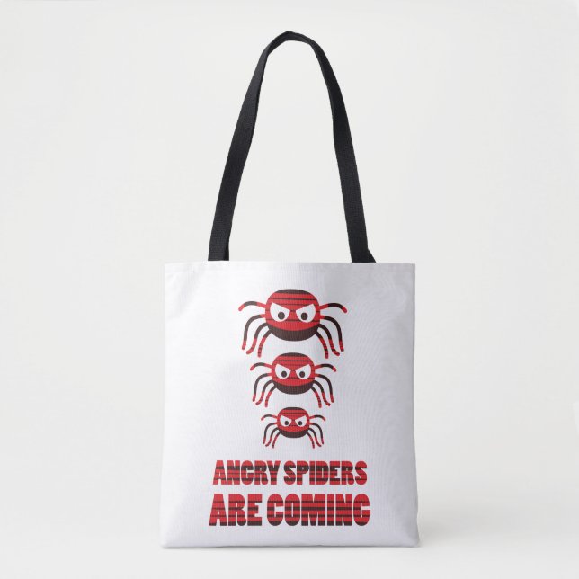 Tote Bag Les araignées en colère arrivent T-shirt (Devant)
