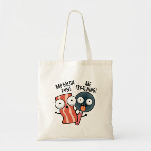 Tote Bag Les Bad Bacon Puns Sont Des Fry-tening Funny Food 