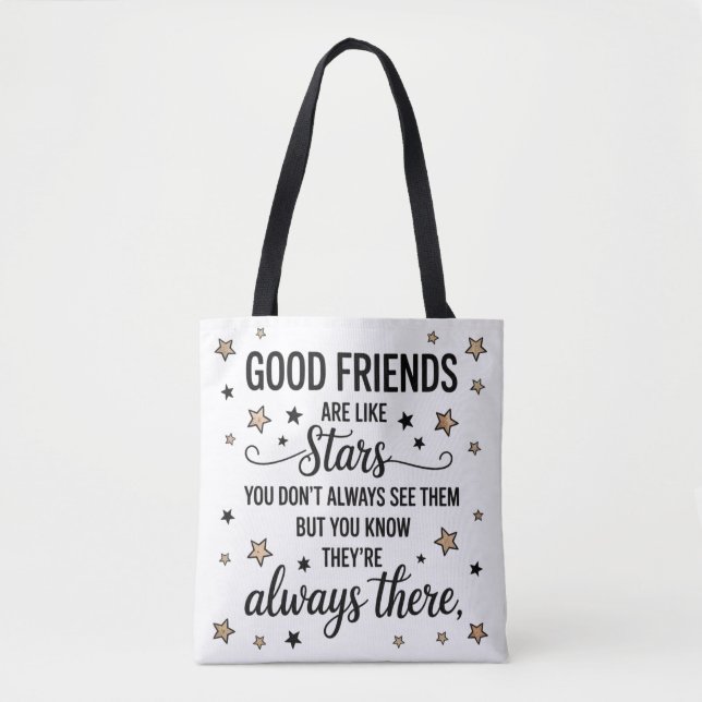 Tote Bag Les Bons Amis Sont Comme Les Étoiles Citation Insp (Devant)