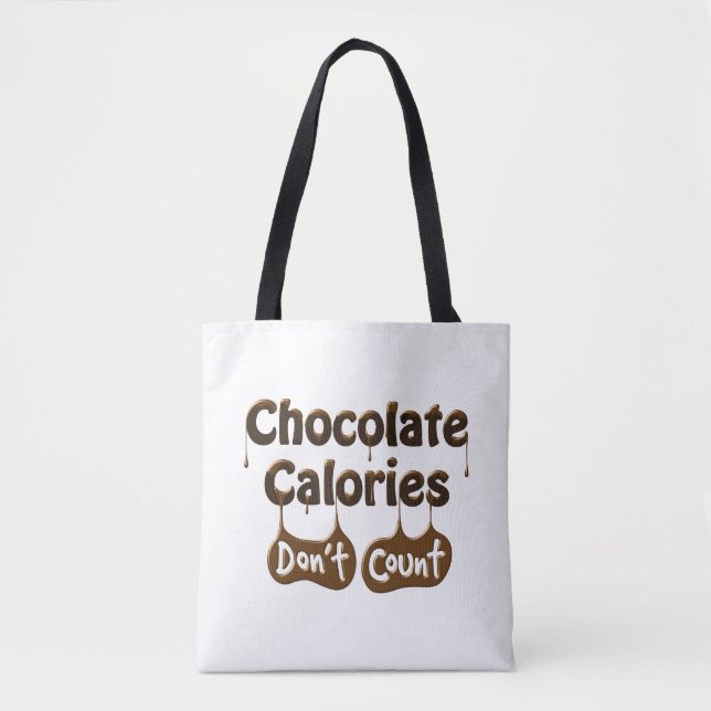 Tote Bag Les calories du chocolat ne comptent pas (Devant)