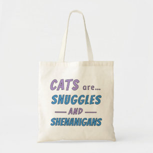 Tote Bag Les chats sont des câlins et des frasques
