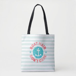 Tote Bag "Les cheveux en bateau ne s'en soucient pas"