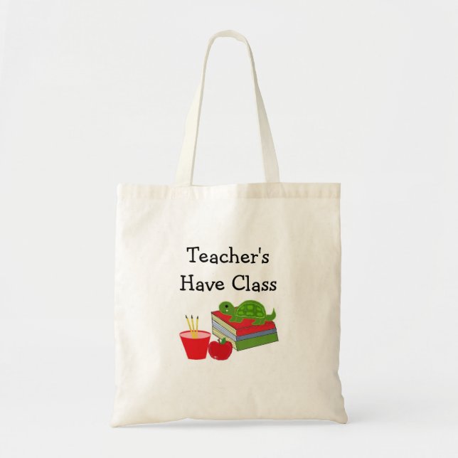 Tote Bag Les enseignants ont de la classe (Devant)