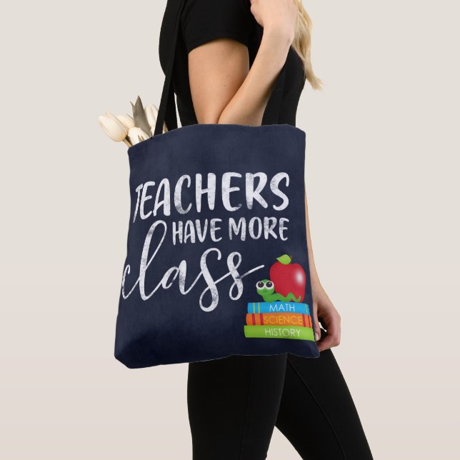 Tote Bag Les enseignants ont plus de classe (De près)