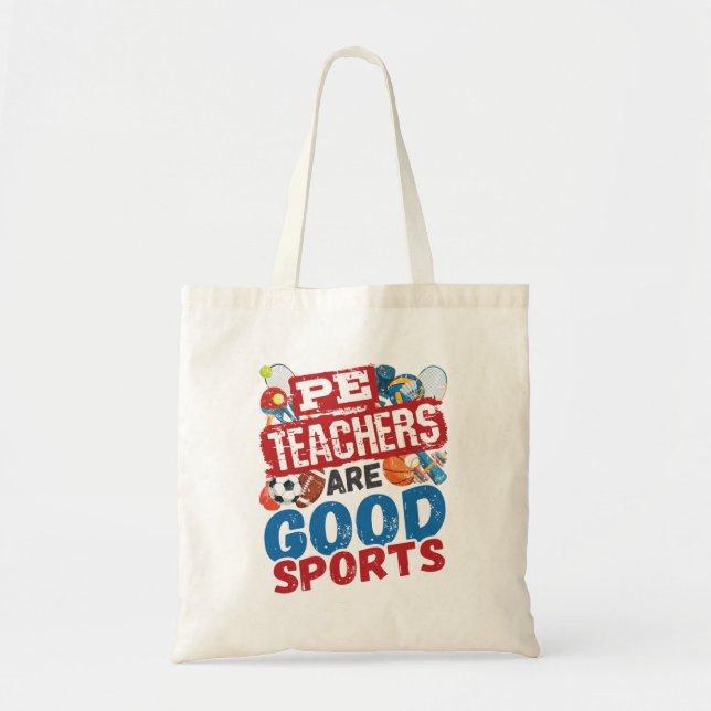Tote Bag Les Enseignants PE Sont De Bons Sports Phys Ed Ens (Devant)