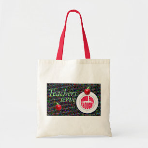 Tote Bag Les enseignants servent de quoi réfléchir.