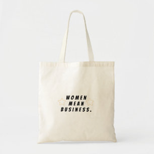 Tote Bag Les femmes font des affaires Fourre-tout
