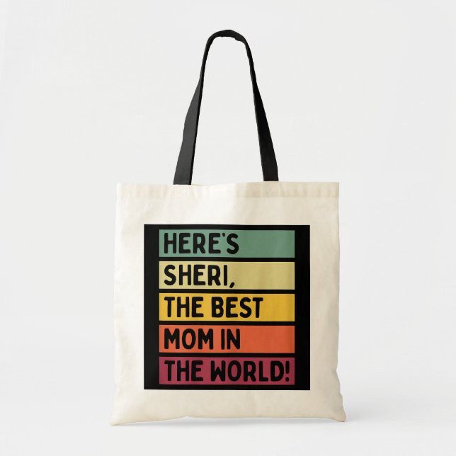 Tote Bag Les femmes Voici Sheri La Meilleure Maman du monde (Devant)