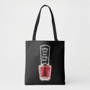 Tote Bag Les Filles Heureuses Ont De Jolies Nails Clou Aima