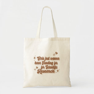 Tote Bag Les filles veulent juste avoir un financement pour