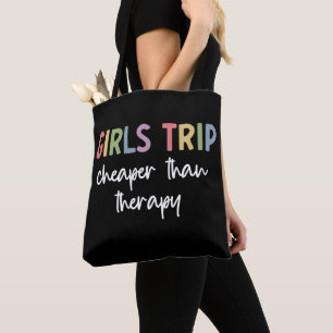 Tote Bag Les Filles Voyagent Moins Cher Que La Thérapie   F