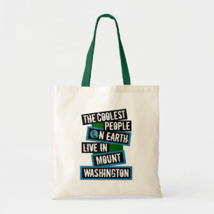 Tote Bag Les gens les plus cool sur Terre à Mount Washingto