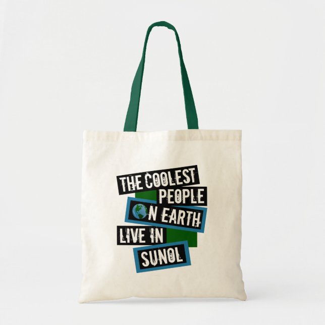 Tote Bag Les gens les plus cool sur Terre vivent à Sunol (Devant)