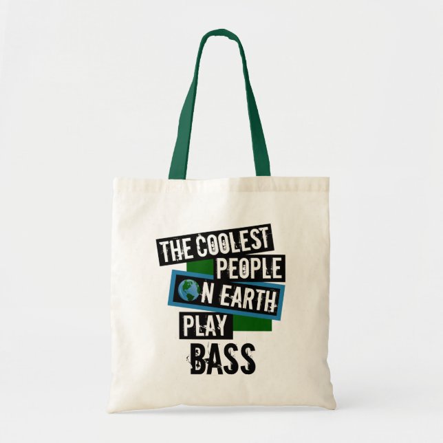 Tote Bag Les gens les plus frais de la Terre Jouer basse (Devant)
