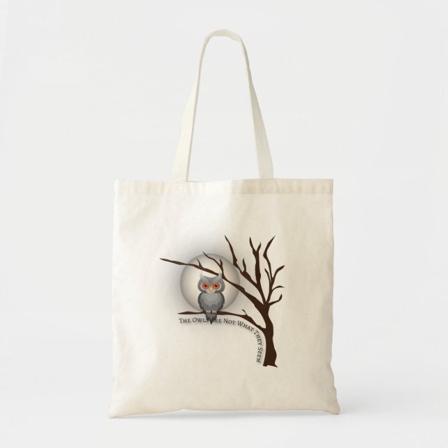 Tote Bag Les hiboux ne sont pas ce qui semblent ils (Devant)