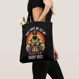 Tote Bag Les hommes ne me font pas utiliser ma voix de papa