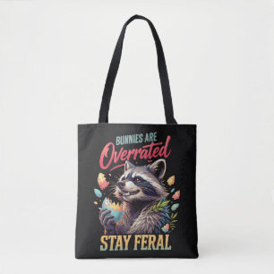 Tote Bag Les lapins sont surestimés Restez sauvage