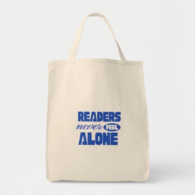 Tote Bag Les lecteurs ne se sentent jamais seuls (Devant)