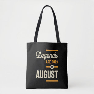 Tote Bag Les légendes sont nées en Août - Août Anniversaire