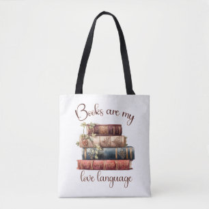 Tote Bag Les Livres Sont Ma Langue D'Amour