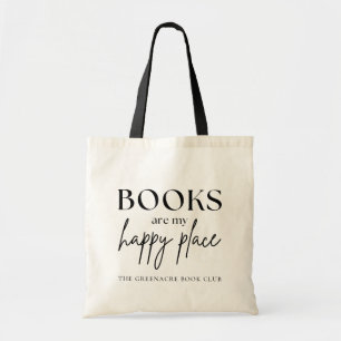 Tote Bag Les Livres Sont Mon Happy Place Book Club Nom