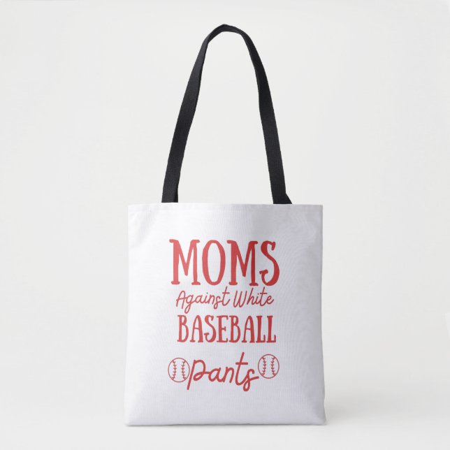 Tote Bag Les mamans contre les pantalons de baseball blanc (Devant)