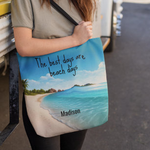 Tote Bag Les Meilleurs Jours Sont Les Jours De Plage Nom