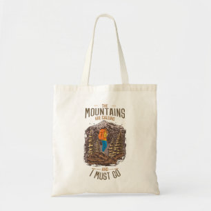 Tote Bag Les Montagnes Appelent Et Je Dois Aller Randonnée