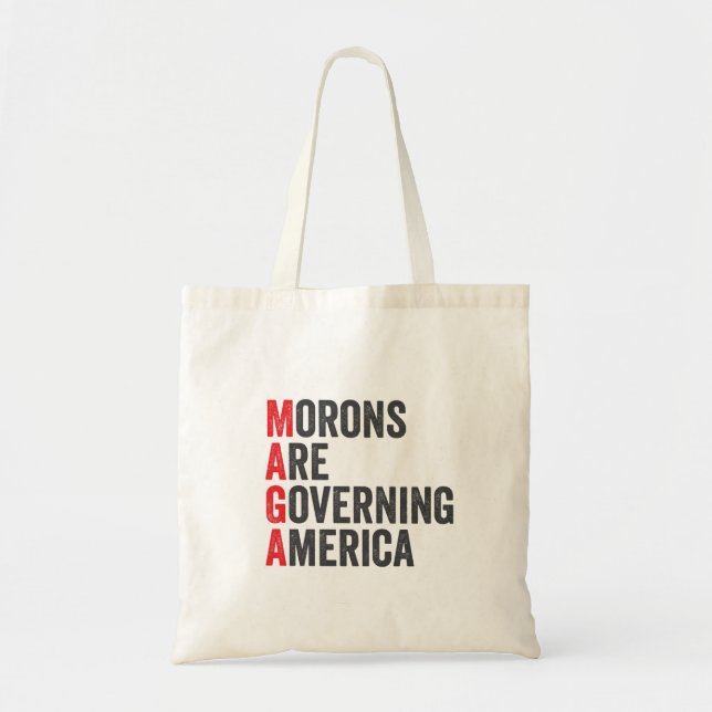 Tote Bag Les morons dirigent l'Amérique 4 juillet (Devant)
