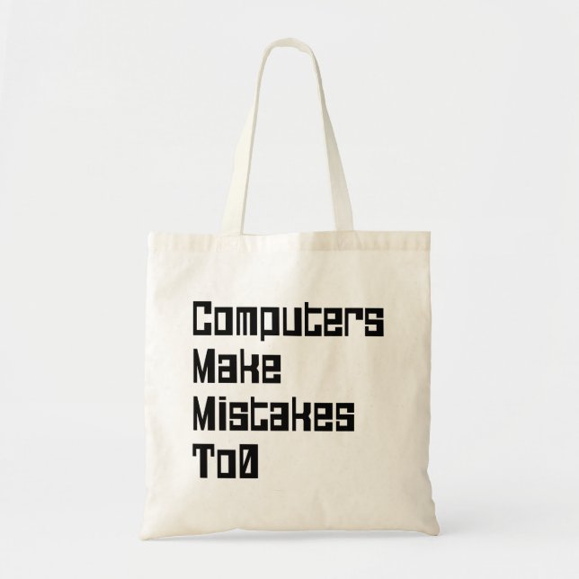 Tote Bag Les ordinateurs font aussi des erreurs (Devant)
