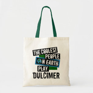Tote Bag Les personnes les plus fraîches sur le dulcimer de