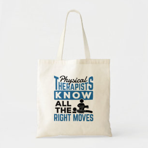 Tote Bag Les physiothérapeutes connaissent tous les bons mo