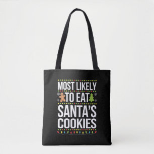 Tote Bag Les Plus Susceptibles De Manger Santas Cookies Noë