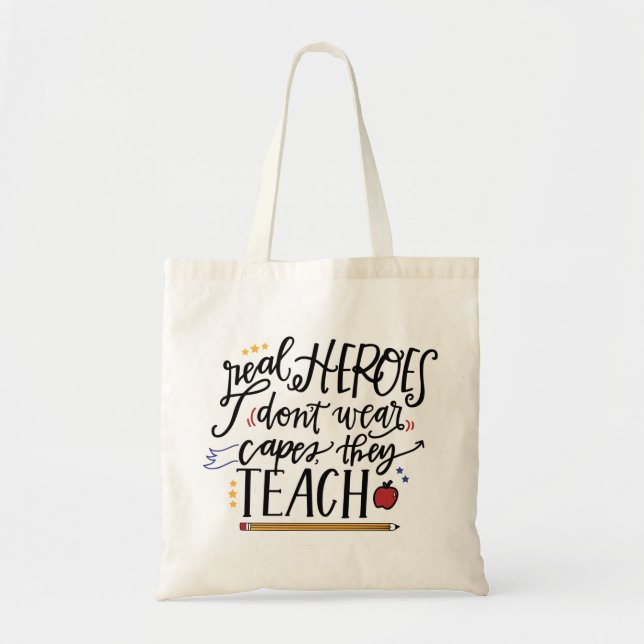 Tote Bag Les professeurs sont des héros (Devant)