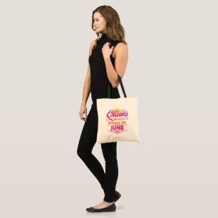 Tote Bag Les Reines Naissent En Juin Faux Anniversaire Pail
