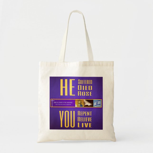 Tote Bag Les signes bibliques ITH "IL est mort - VOUS (Devant)