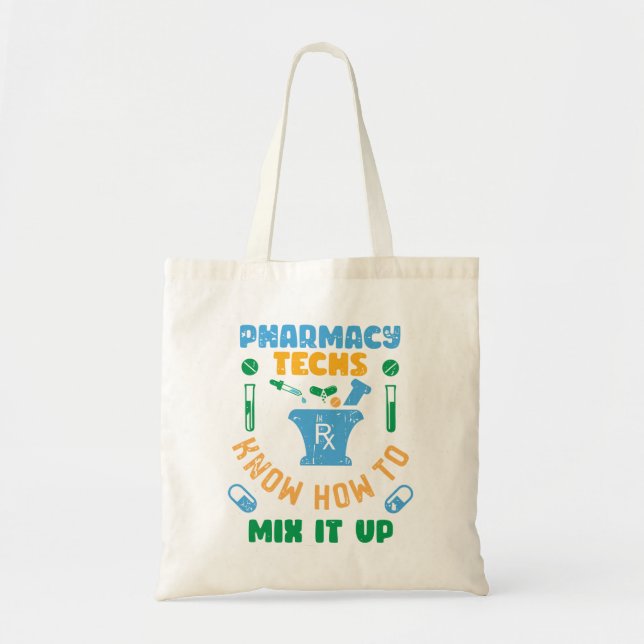 Tote Bag Les Techniciens En Pharmacie Savent Comment Le Mél (Devant)