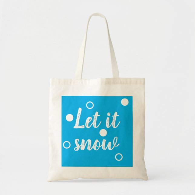 Tote Bag Let it snow (Devant)