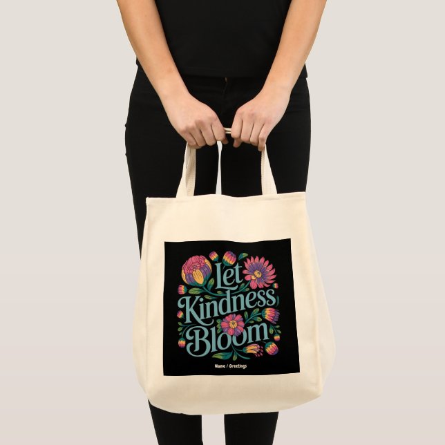 Tote Bag Let Kindness Bloom Be Kind Rainbow Flowers Inspire (Devant (produit))