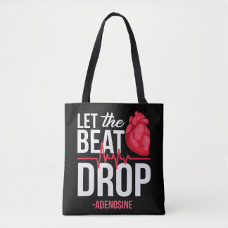 Tote Bag let The Beat Drop Adenosine TeeLet the beat drop-