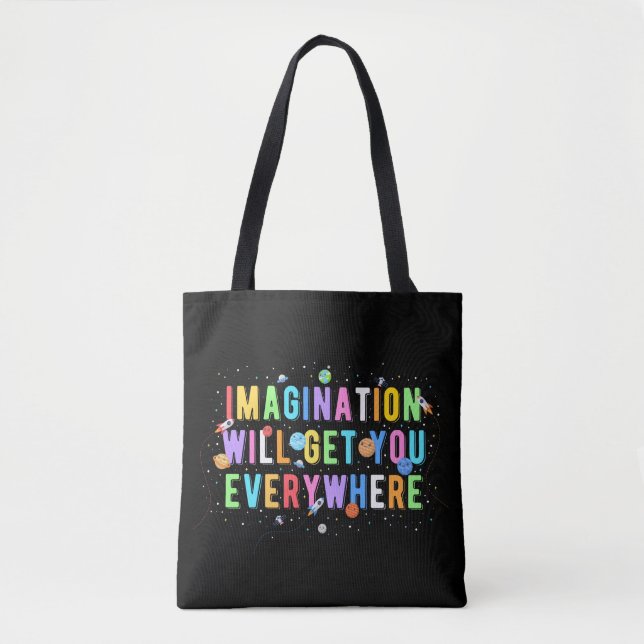 Tote Bag L'Imagination Vous Attirera Partout (Devant)